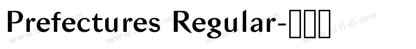 Prefectures Regular字体转换